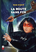 Route sans fin (La)